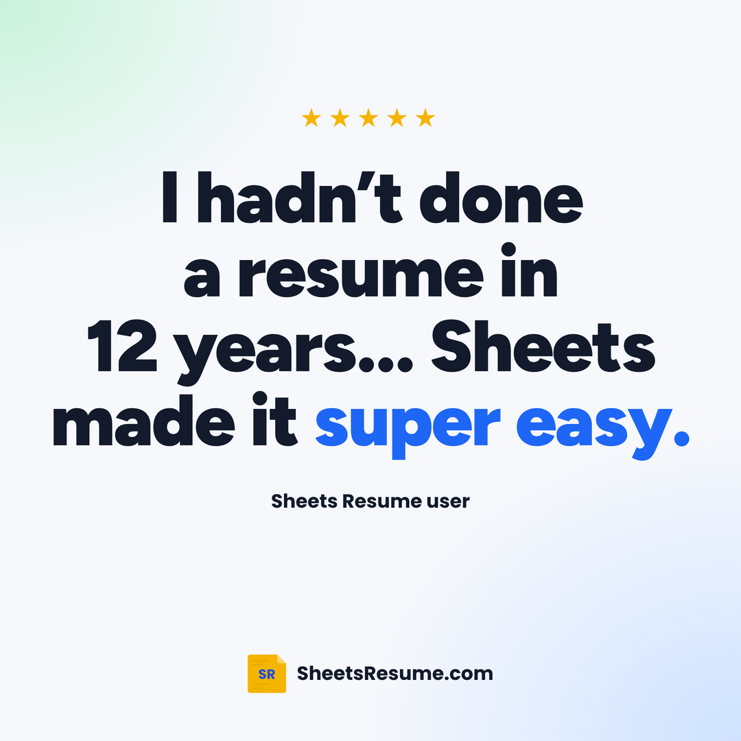 Sheets Resume Builder review: I hadn't done a resume in 12 years... Sheets made it super easy